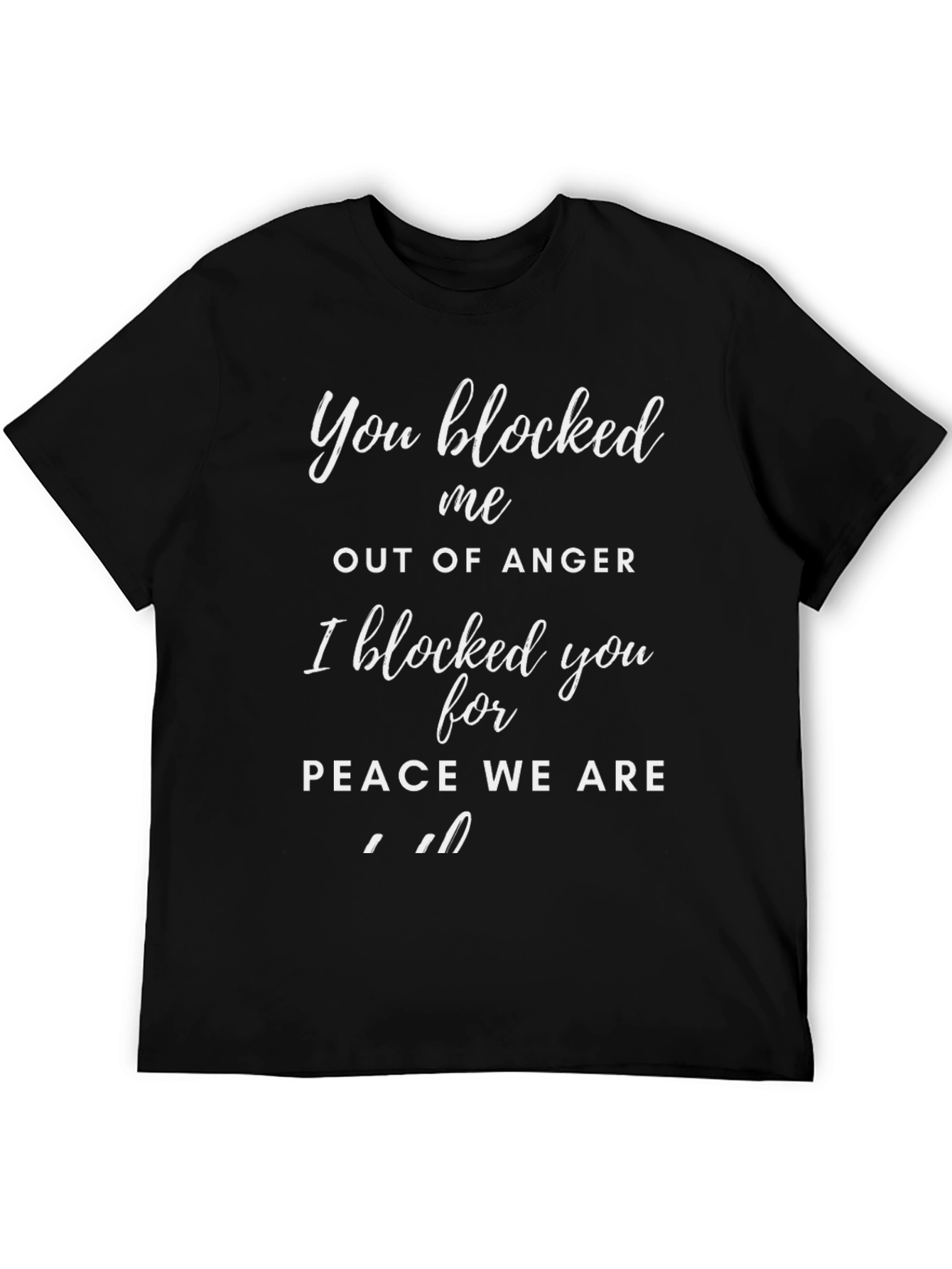 Funny Blocked for Peace T-Shirt