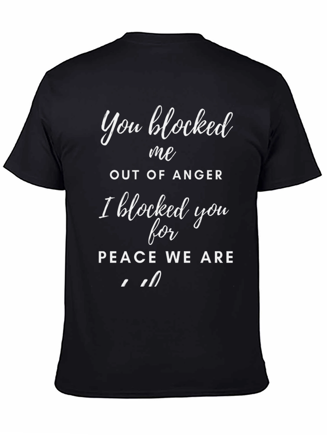 Funny Blocked for Peace T-Shirt