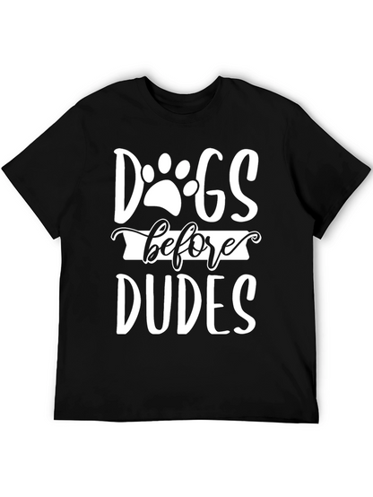 Dogs Before Dudes Graphic Tee - Unisex