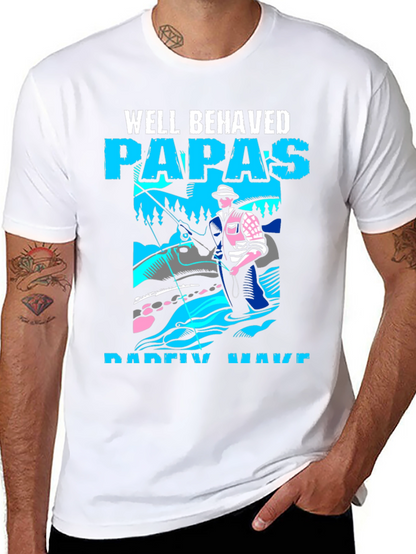 Well Behaved Papas Fishing T-Shirt