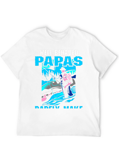 Well Behaved Papas Fishing T-Shirt