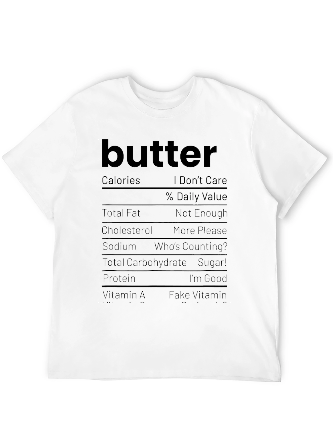 Butter Nutrition Facts Funny Graphic Tee