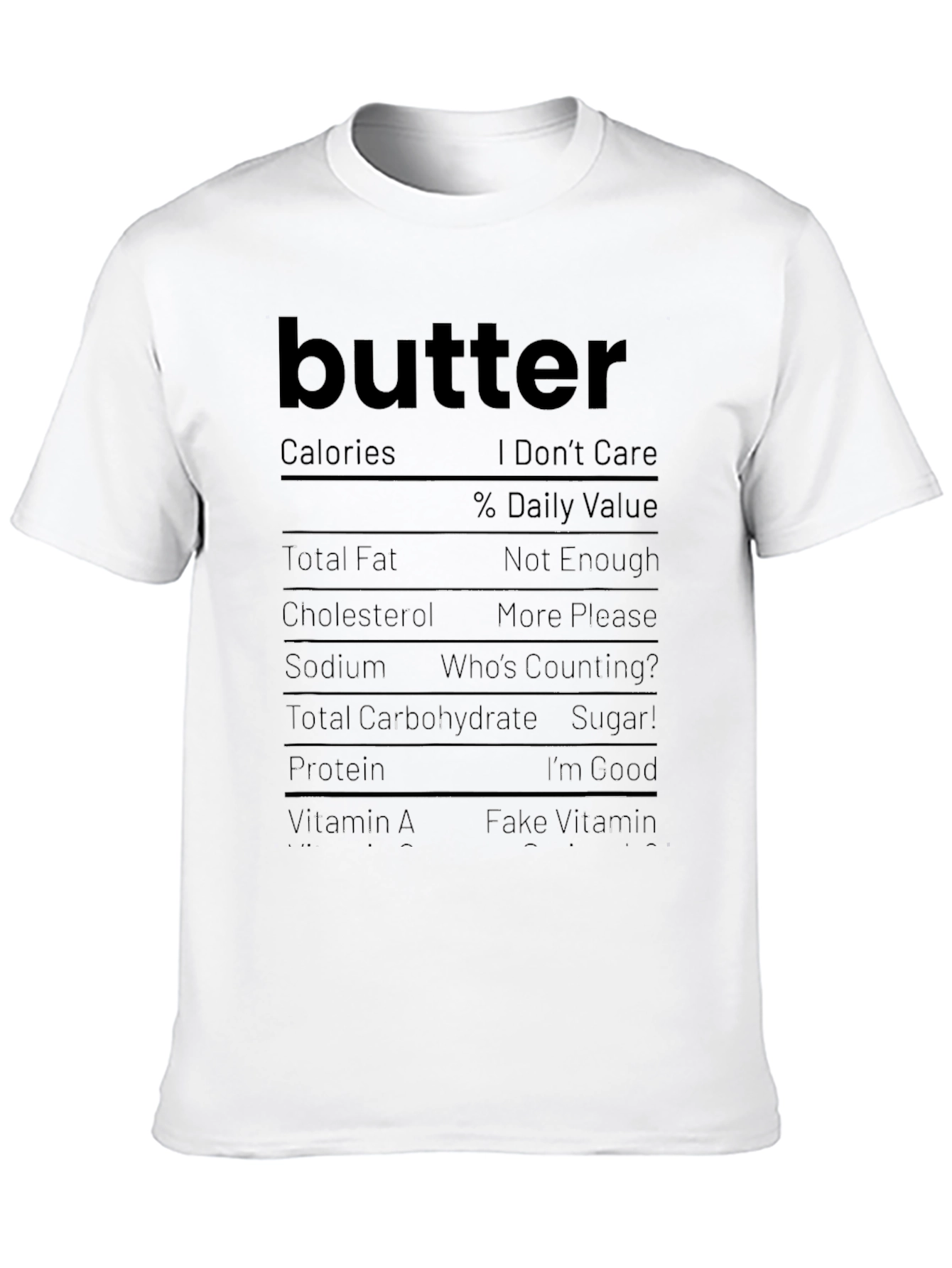 Butter Nutrition Facts Funny Graphic Tee