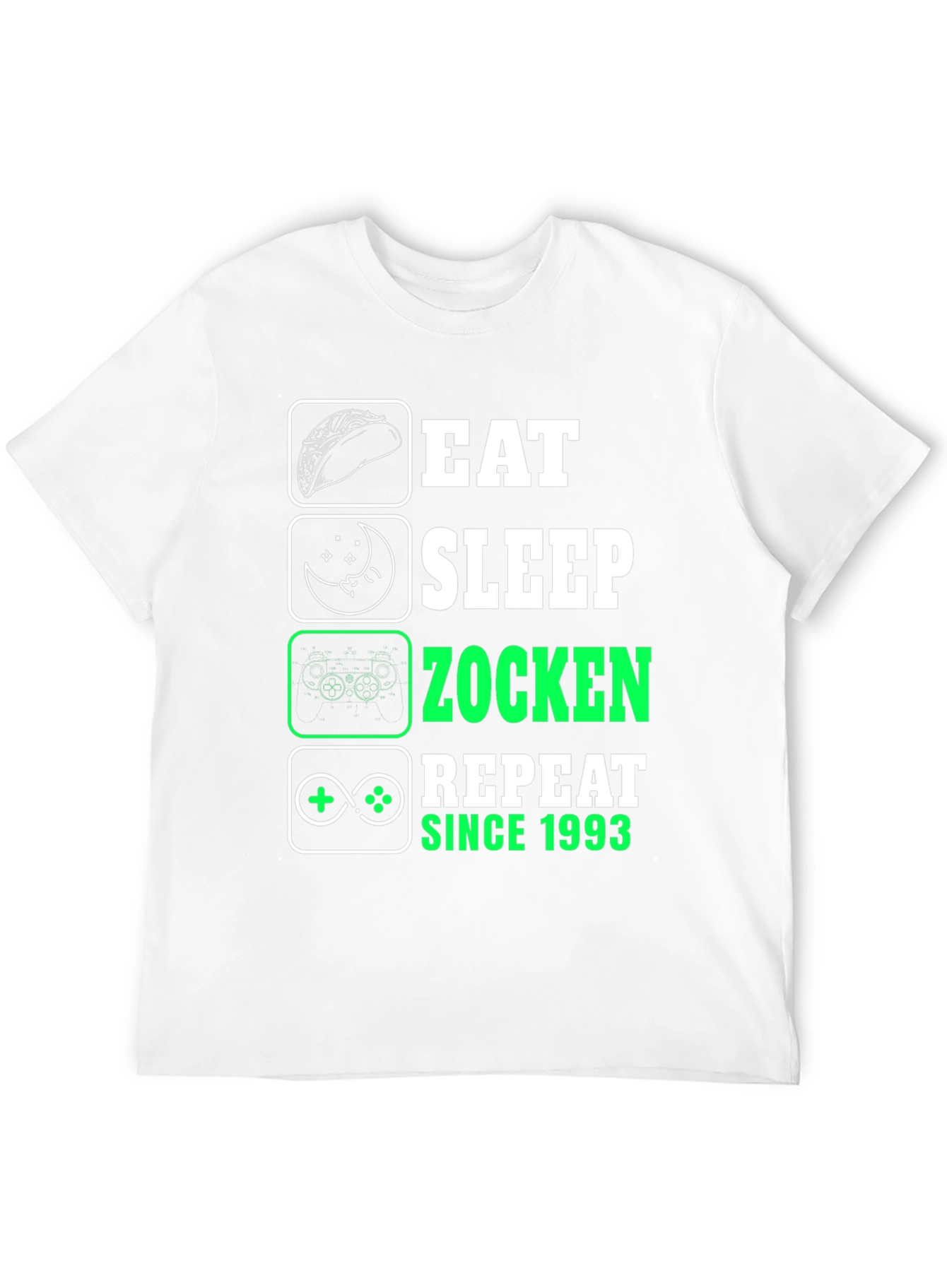 Eat Sleep Zocken Repeat Since 1993 T-Shirt