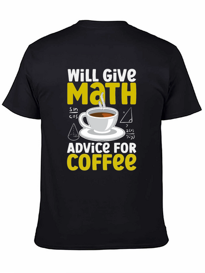 Math Advice for Coffee T-Shirt
