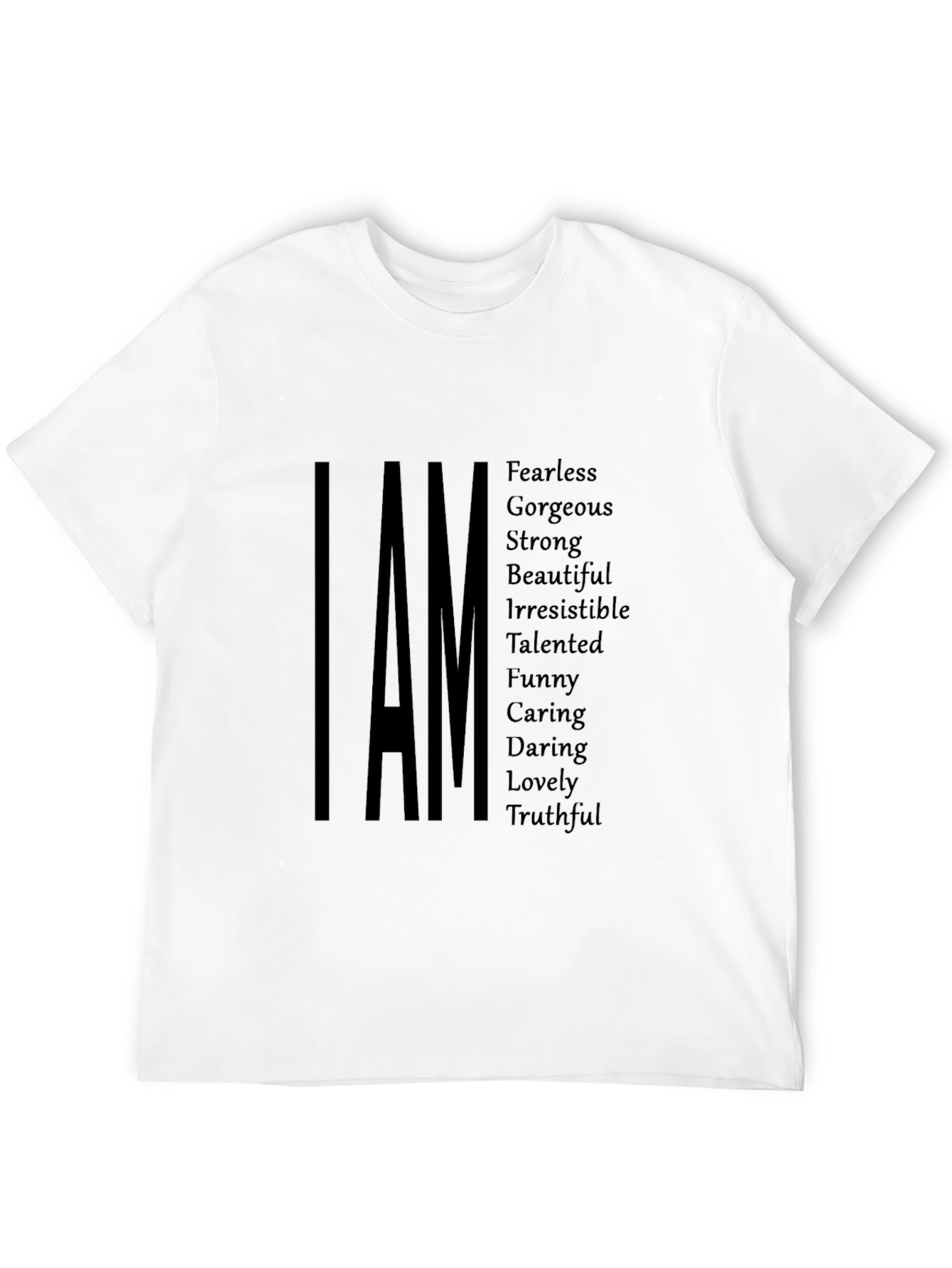I AM Positive Affirmation T-Shirt - Black