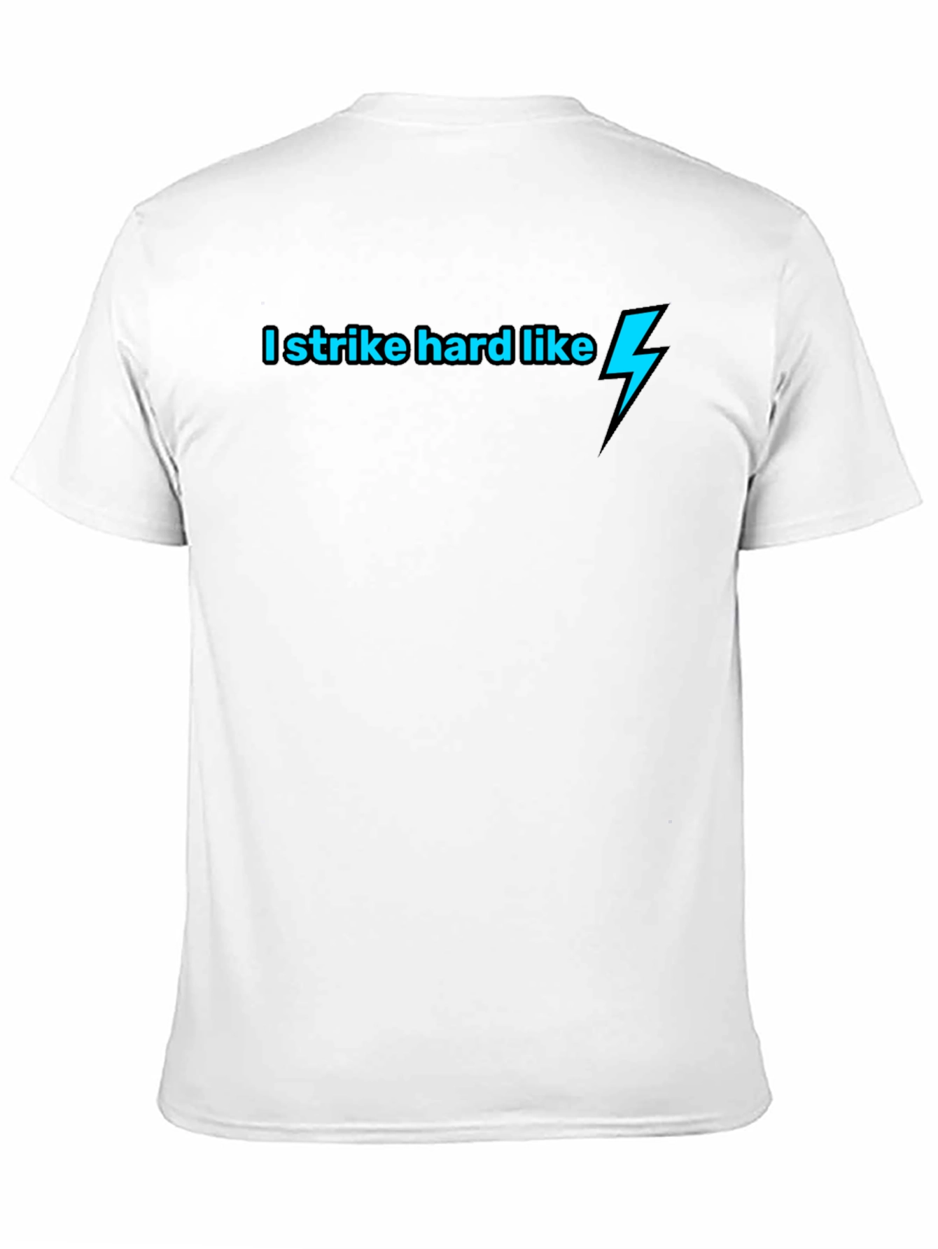 I Strike Hard Like Lightning Bolt Black T-Shirt