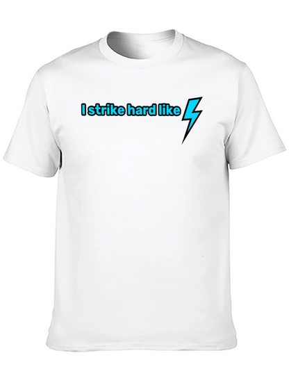 I Strike Hard Like Lightning Bolt Black T-Shirt