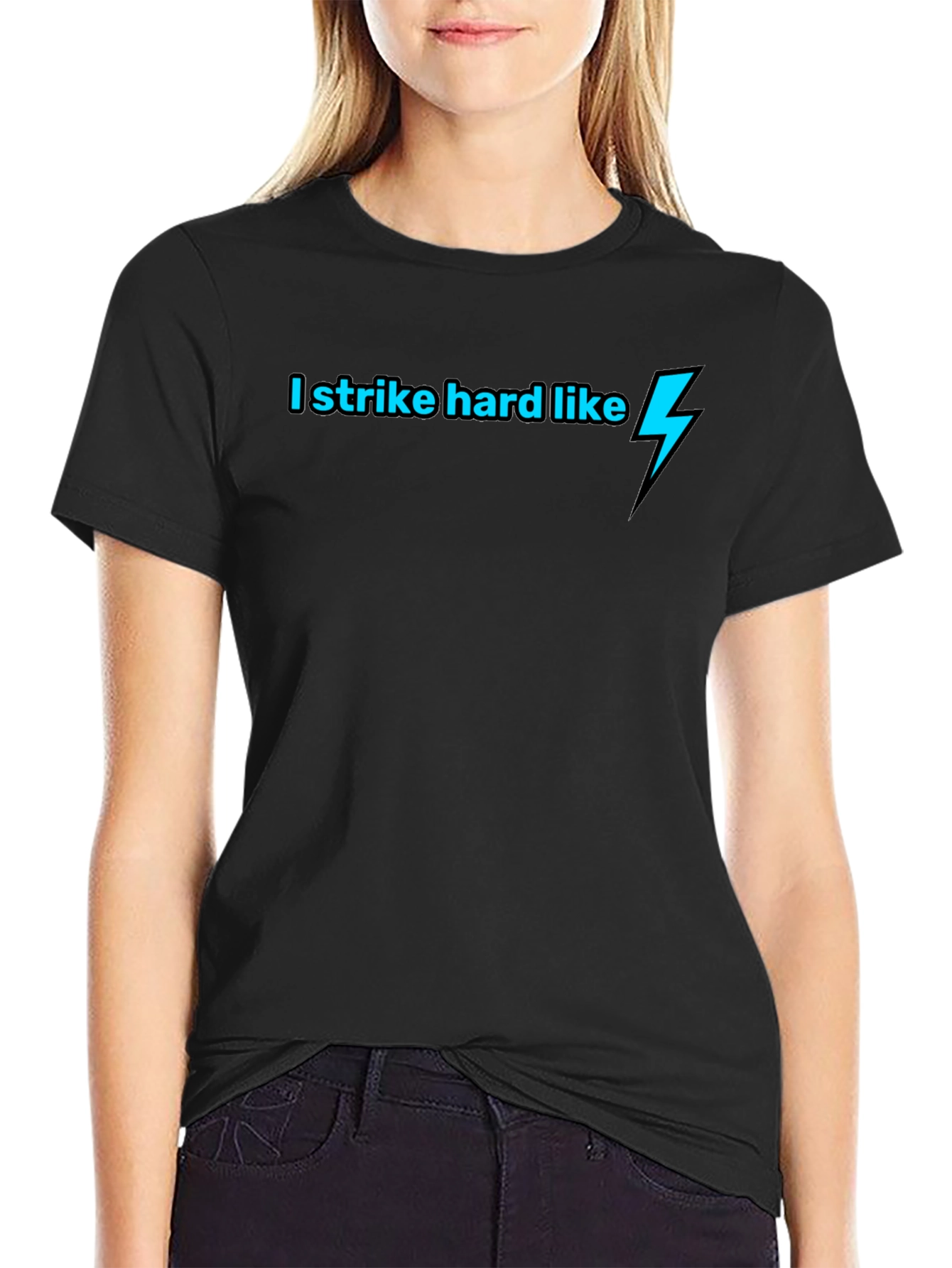 I Strike Hard Like Lightning Bolt Black T-Shirt
