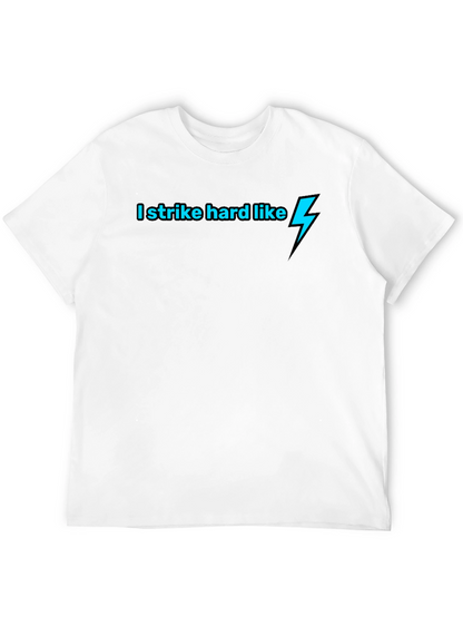 I Strike Hard Like Lightning Bolt Black T-Shirt