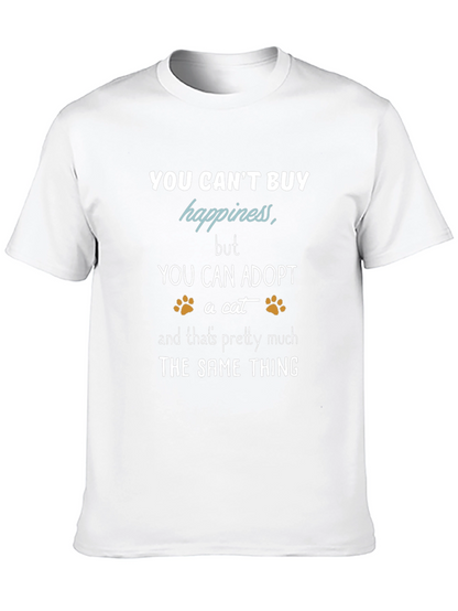 Adopt a Cat T-Shirt: You Cant Buy Happiness