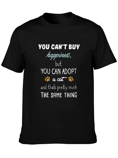 Adopt a Cat T-Shirt: You Cant Buy Happiness