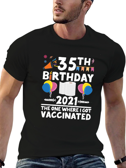35th Birthday 2021 Vaccinated T-Shirt