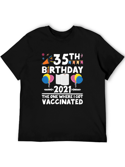 35th Birthday 2021 Vaccinated T-Shirt