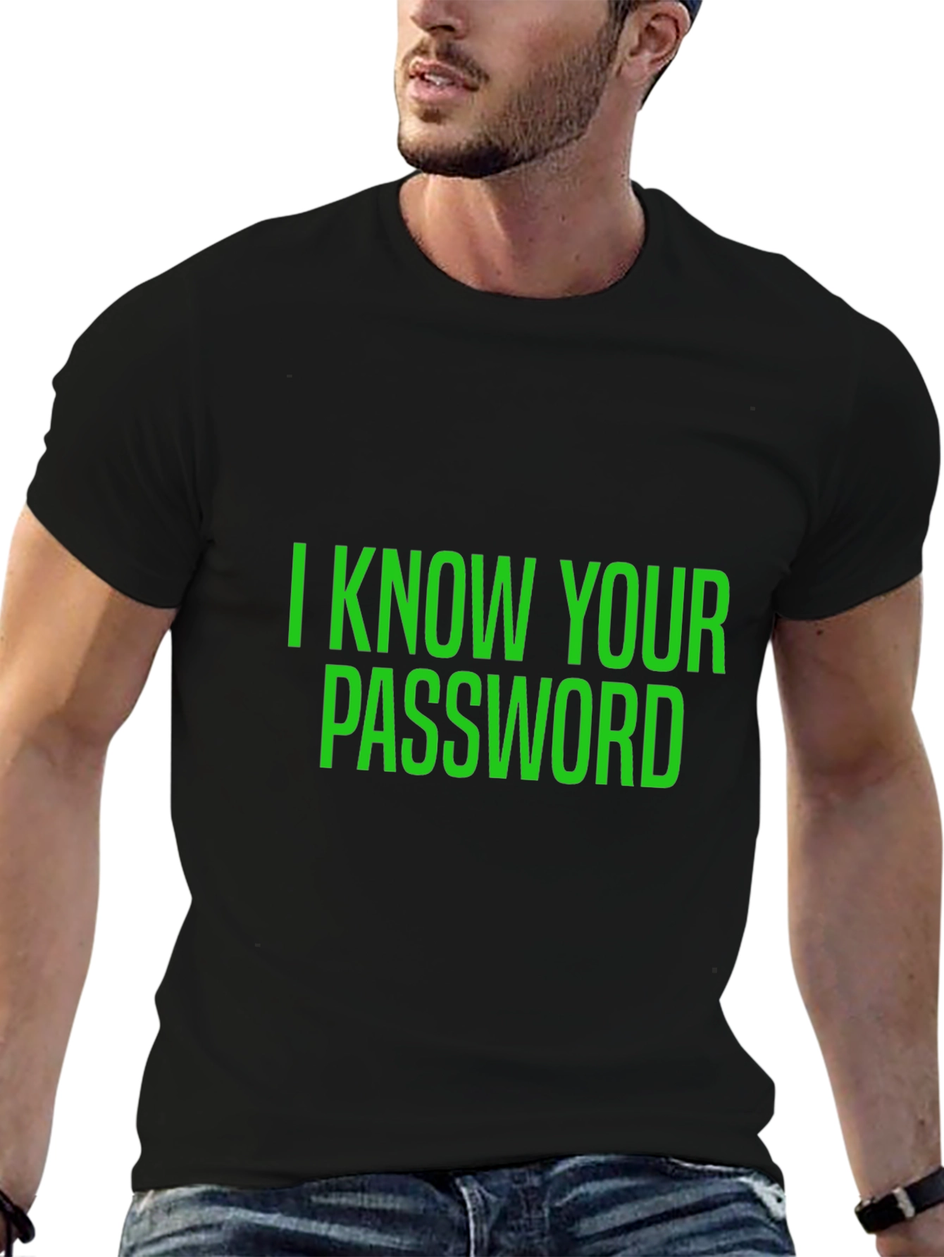 I Know Your Password Black T-Shirt
