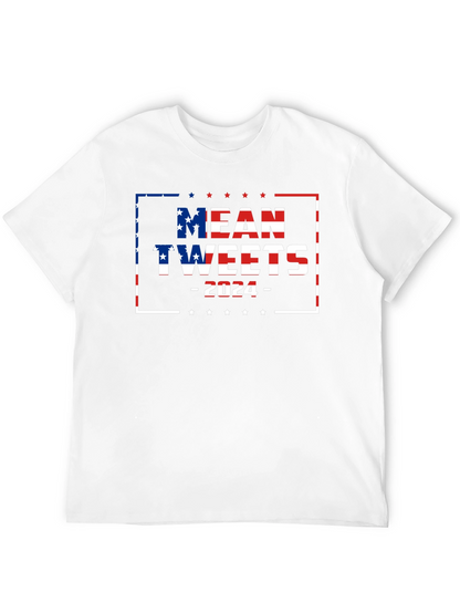 Mean Tweets 2024 Political Graphic T-Shirt