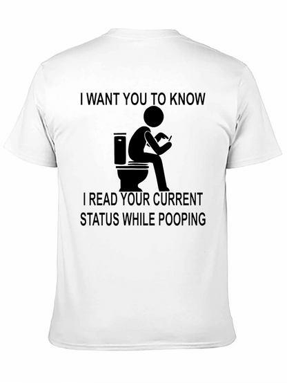 Funny Toilet Humor T-Shirt - Read Your Status