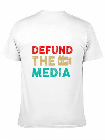 Defund The Media Graphic Tee Anti-Media T-Shirt