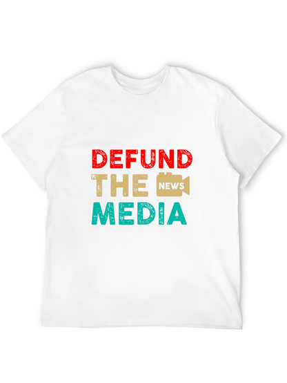 Defund The Media Graphic Tee Anti-Media T-Shirt