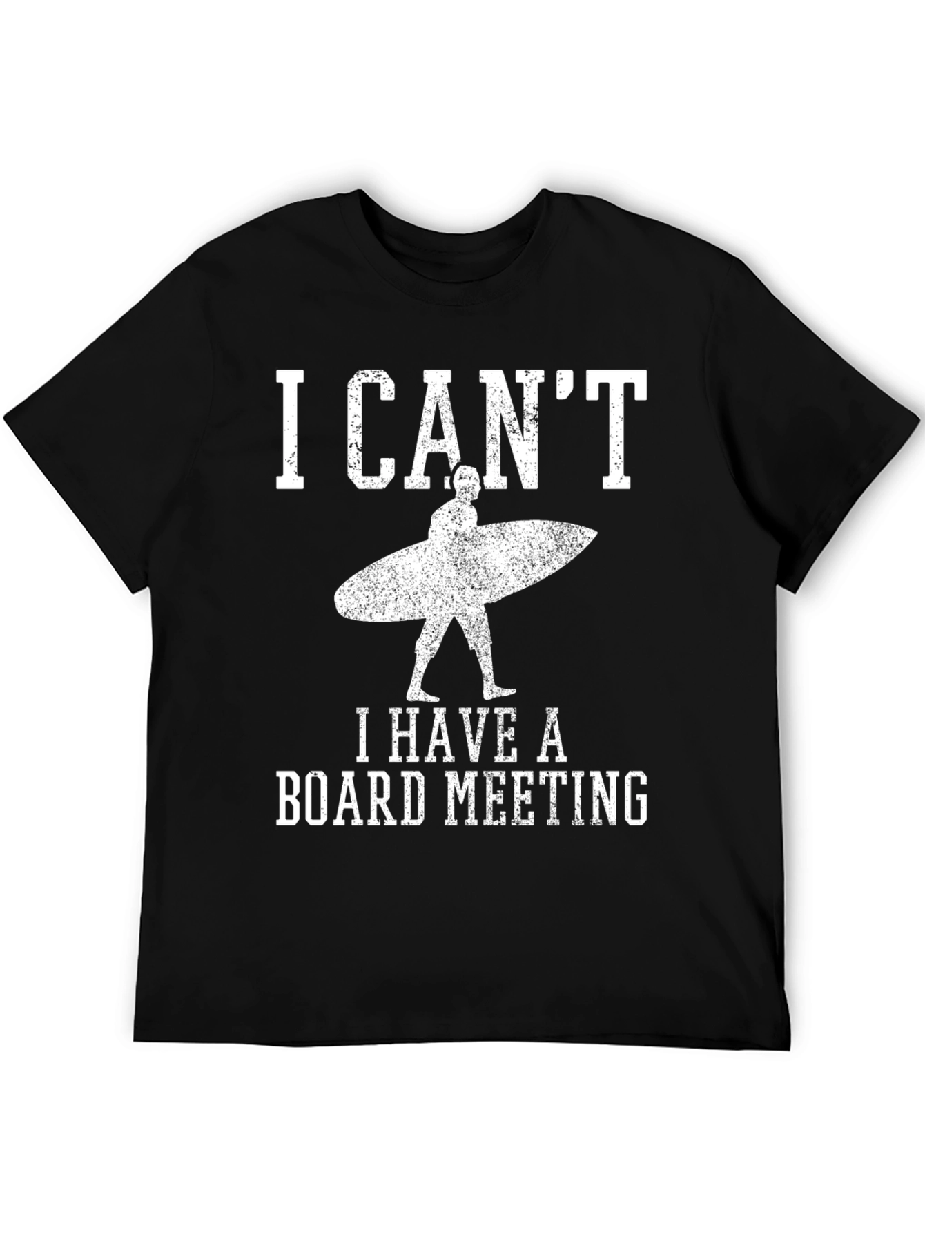 I Cant Board Meeting Graphic Tee