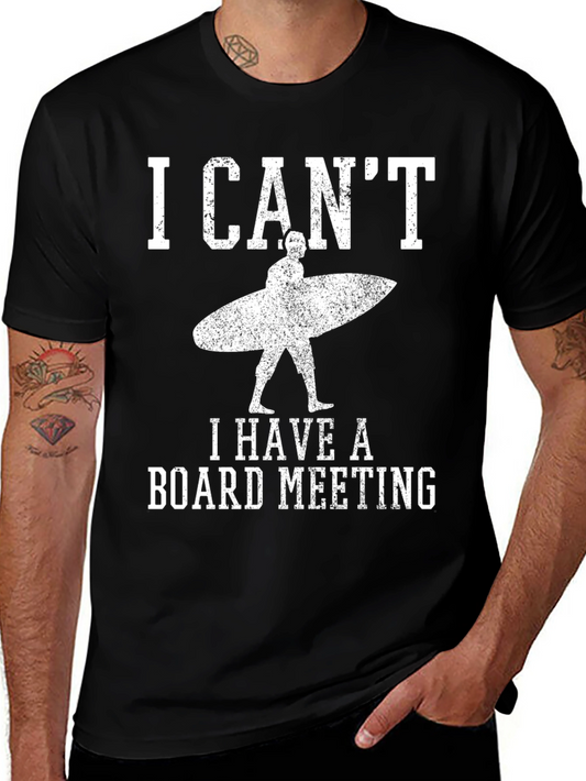 I Cant Board Meeting Graphic Tee