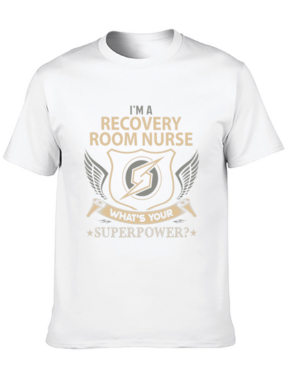 Recovery Room Nurse Superpower Graphic T-Shirt