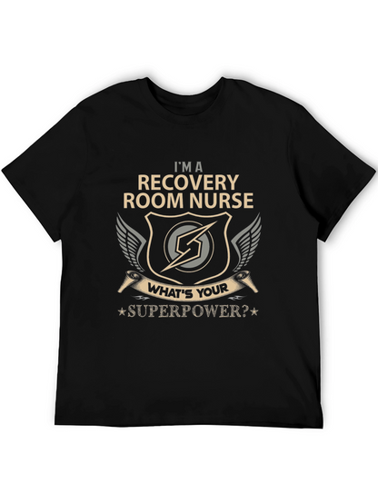 Recovery Room Nurse Superpower Graphic T-Shirt