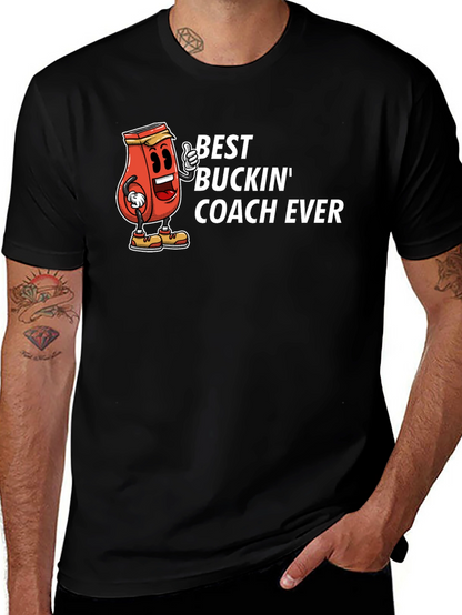 Best Buckin Coach Ever T-Shirt