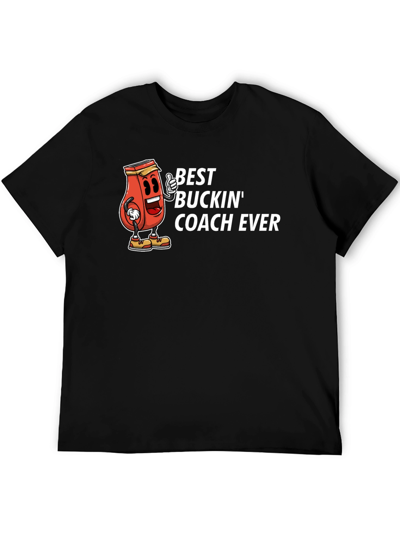 Best Buckin Coach Ever T-Shirt