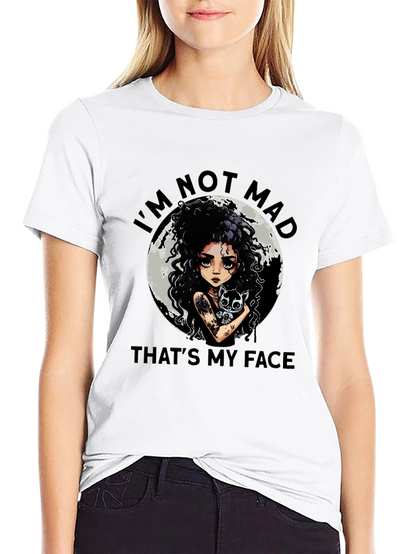Im Not Mad Thats My Face Graphic Tee