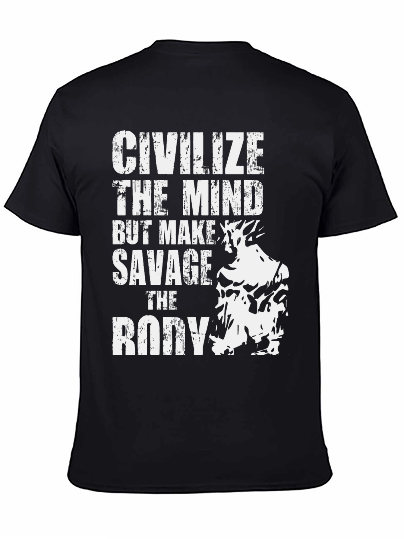 Civilize The Mind Savage Body Graphic Tee