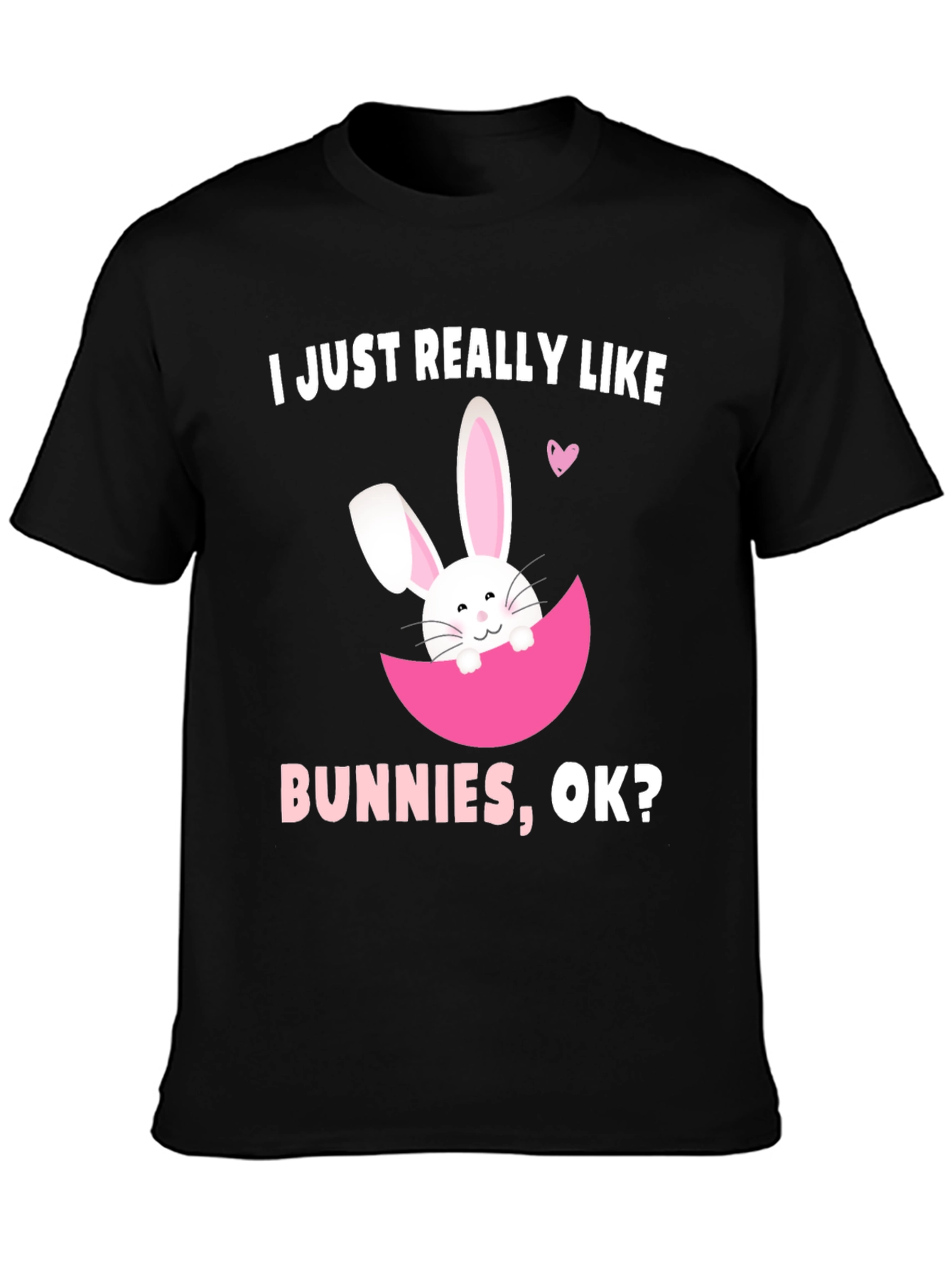 I Just Really Like Bunnies T-Shirt