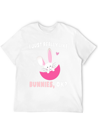 I Just Really Like Bunnies T-Shirt