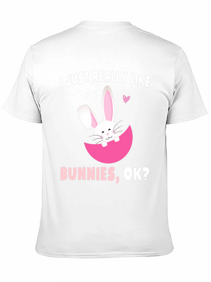 I Just Really Like Bunnies T-Shirt