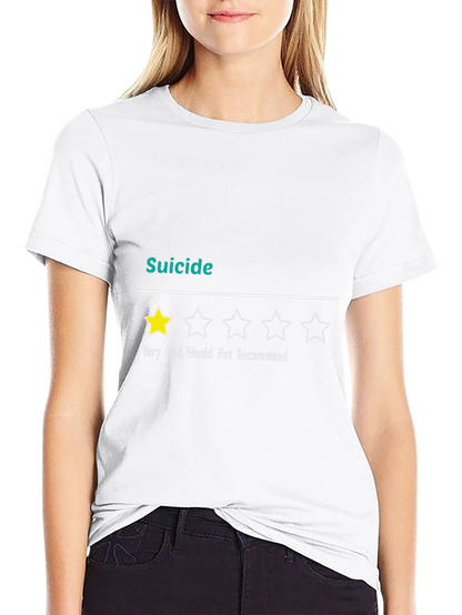 Suicide Very Bad 1-Star Funny Graphic T-Shirt