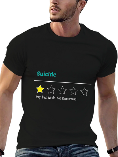Suicide Very Bad 1-Star Funny Graphic T-Shirt