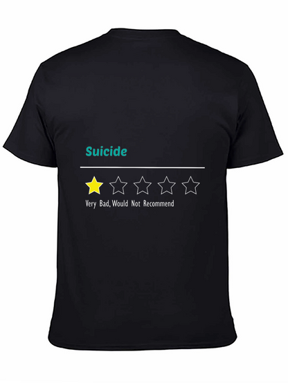 Suicide Very Bad 1-Star Funny Graphic T-Shirt