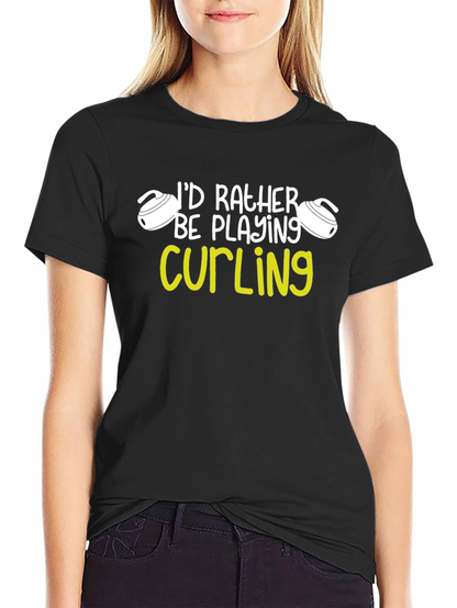 Curling Player Graphic Tee - Id Rather Be Curling