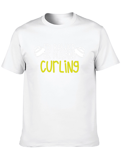 Curling Player Graphic Tee - Id Rather Be Curling