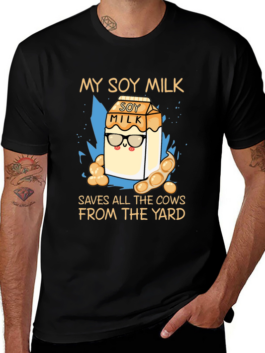 My Soy Milk Saves All the Cows T-Shirt