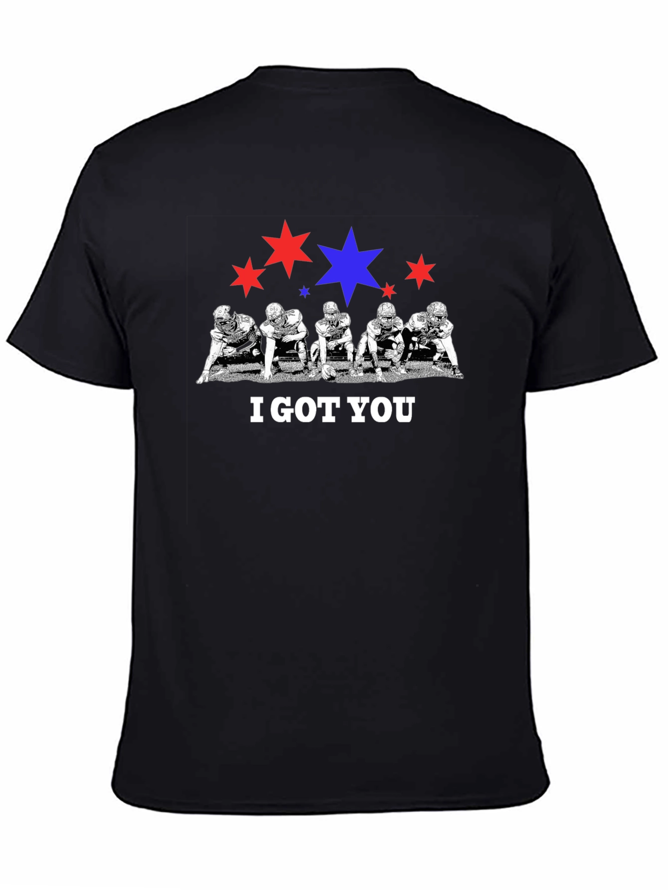 I Got You Football Graphic T-Shirt