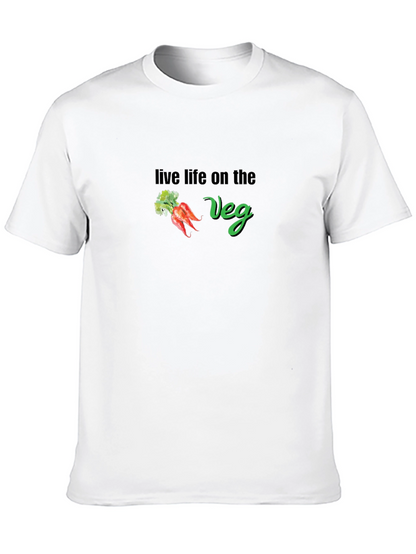 Live Life On The Veg T-Shirt