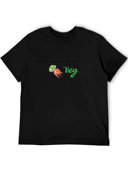 Live Life On The Veg T-Shirt