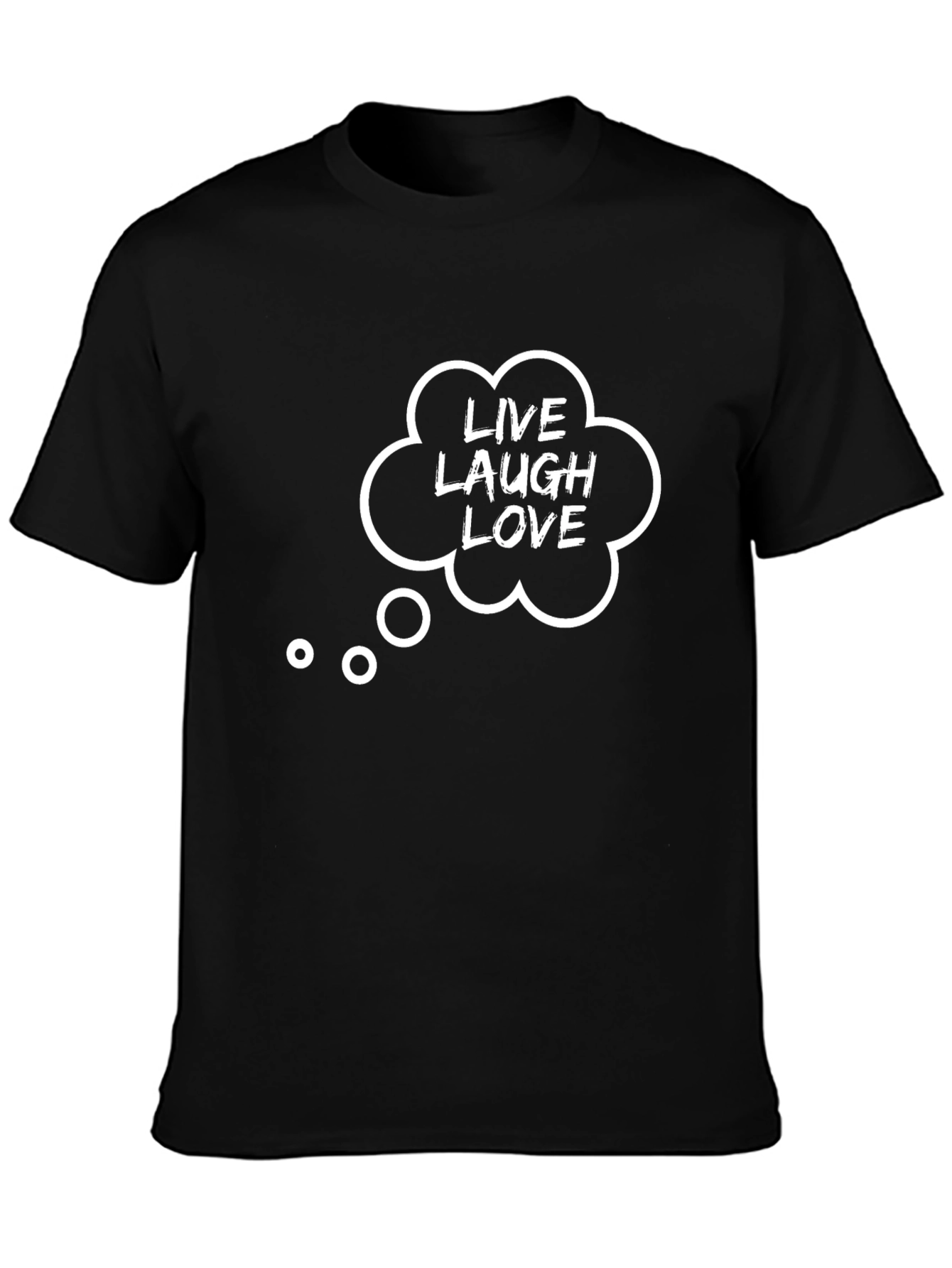 Live Laugh Love Graphic Tee - Black Cotton T-Shirt