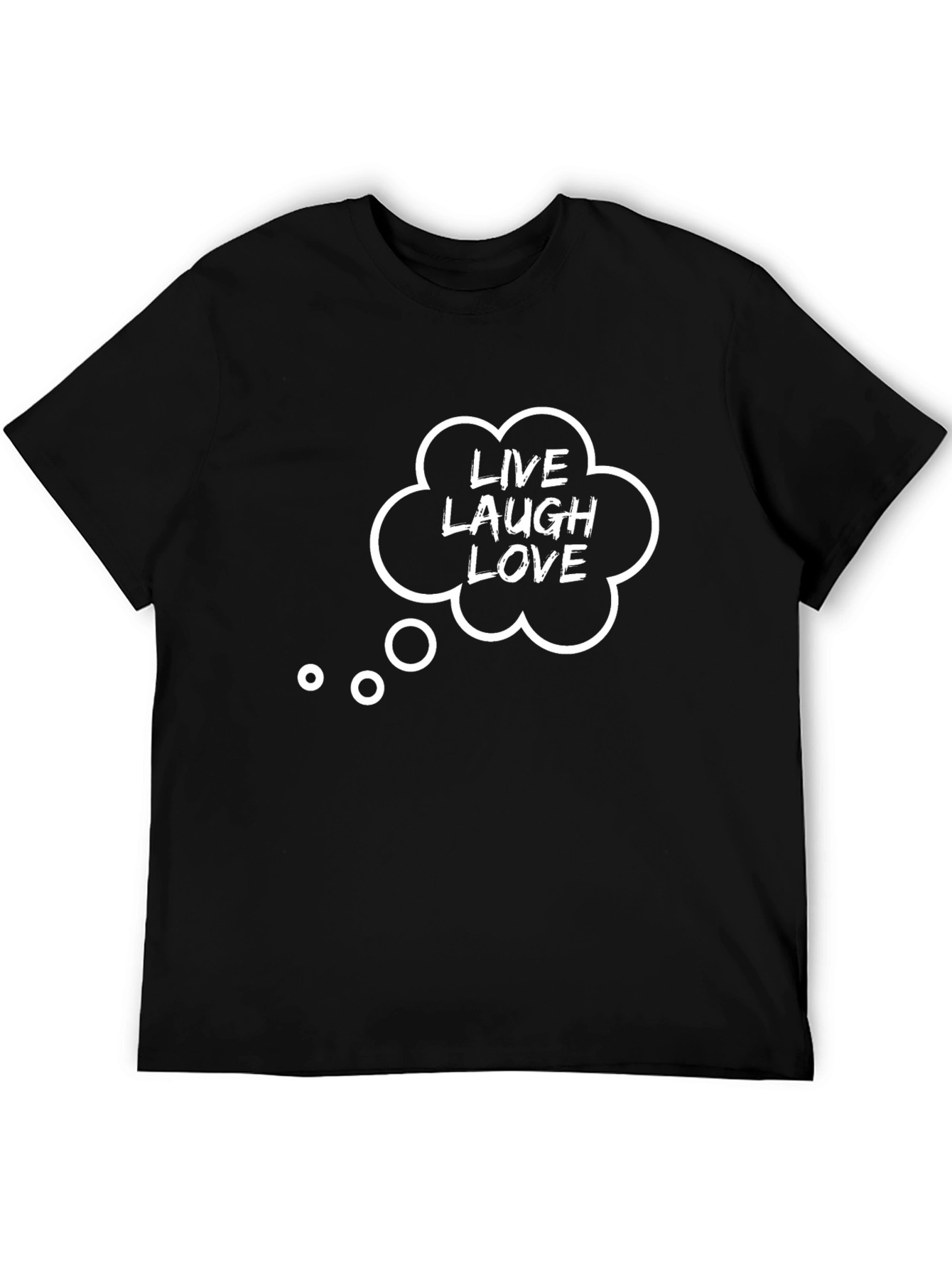 Live Laugh Love Graphic Tee - Black Cotton T-Shirt