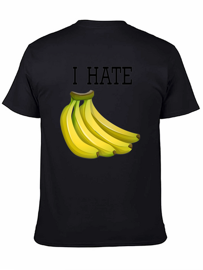 I Hate Bananas Funny Graphic T-Shirt - Black