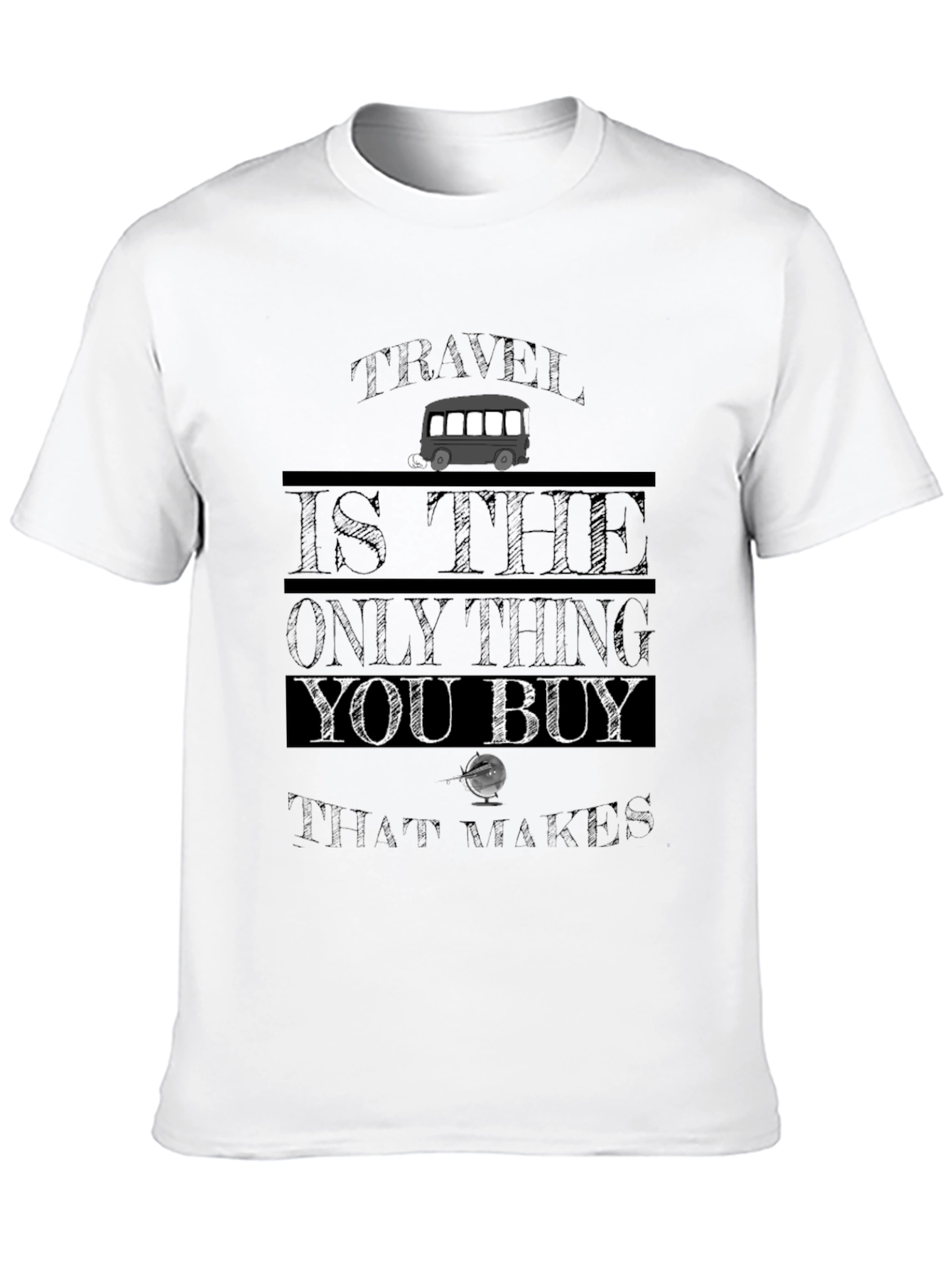 Travel Quote T-Shirt - Road Trip Ready