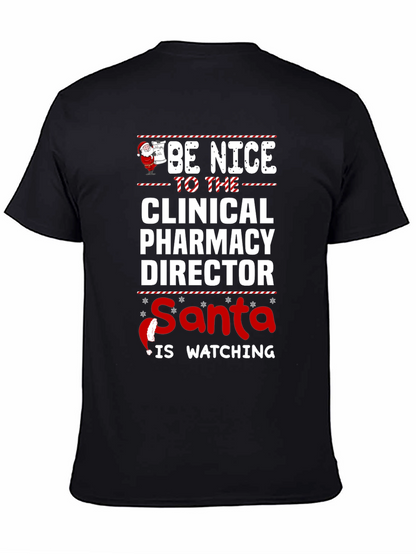 Funny Clinical Pharmacy Director Santa Watching Christmas T-Shirt