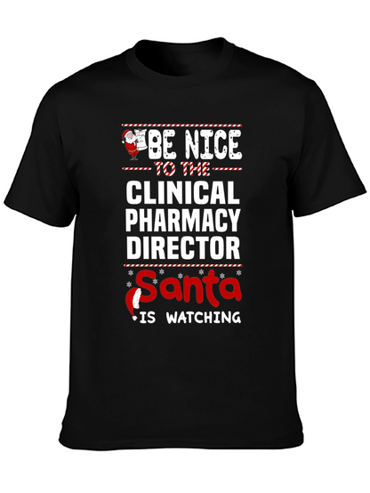 Funny Clinical Pharmacy Director Santa Watching Christmas T-Shirt