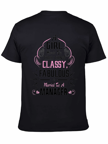 Classy & Fabulous Managers Wife T-Shirt